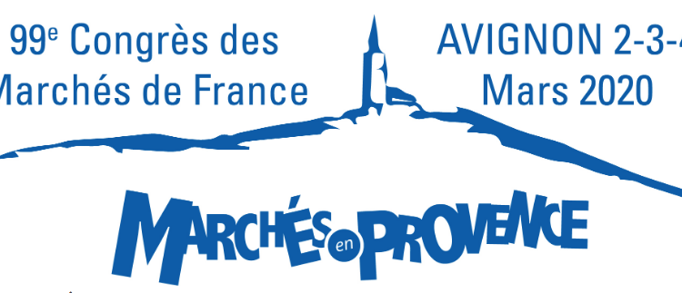 99e édition du congrès des marchés de France