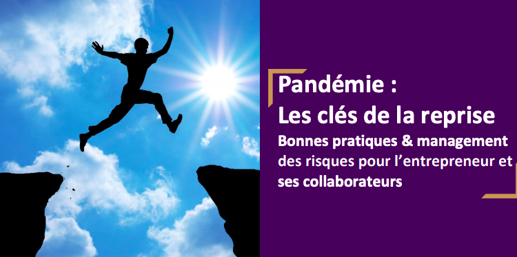 Un guide des bonnes pratiques pour la reprise de l’activité