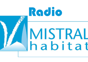 Mistral Habitat : une émission radio pour témoigner du confinement et amorcer la reprise