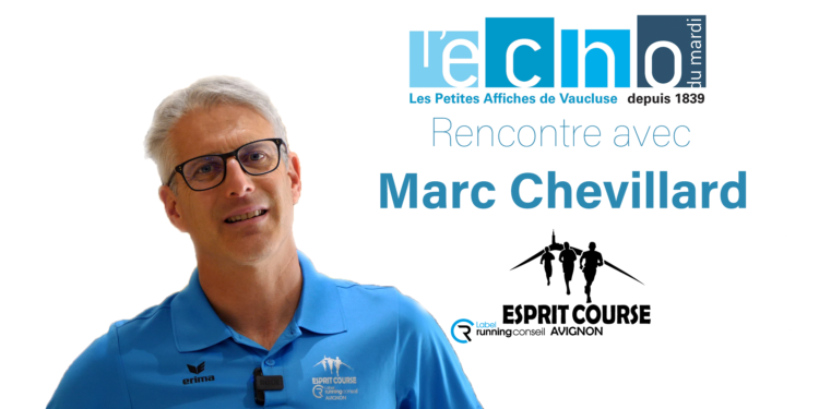 Marc Chevillard, d’Esprit Course Avignon : “le déconfinement, c’est comme une course de fond, il y aura des hauts et des bas ! » (vidéo)