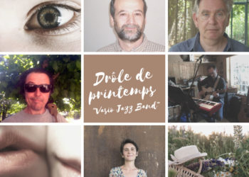 Vaison Ventoux : ‘Drôle de printemps’, la chanson du confinement par le Vasio Jazz Band
