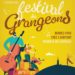 Bédoin : envie de ‘Jazzer’ avec Le Festival des Grangeons jeudi 30 juillet à 21h ?