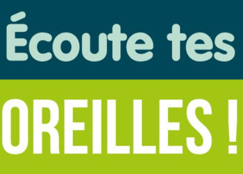 Campagne « Ecoute tes oreilles » : appel à candidature pour les collèges de Vaucluse