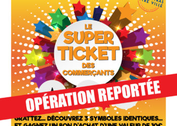 La Ville de Carpentras reporte l’opération ‘Super ticket des commerçants’