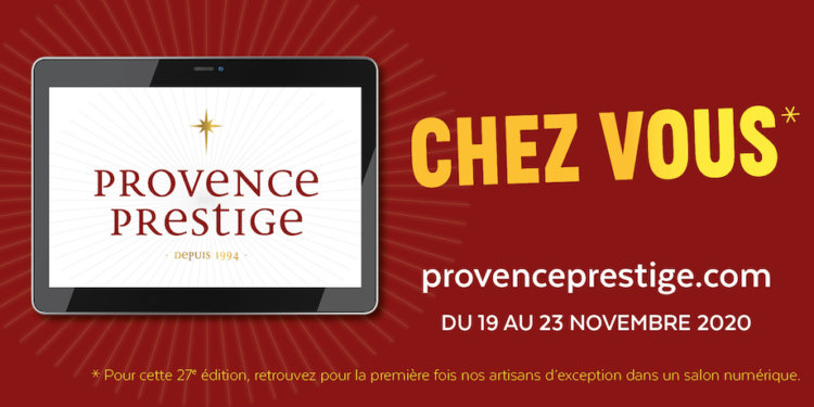 Provence prestige : Invitation au salon Virtuel