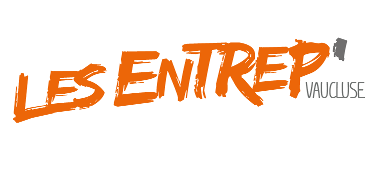 C’est parti pour les Entrep’ en Vaucluse promo 2021