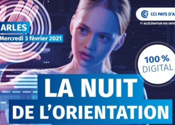 CCI du Pays d’Arles : 10e édition de la Nuit de l’Orientation des Bouches-du-Rhône