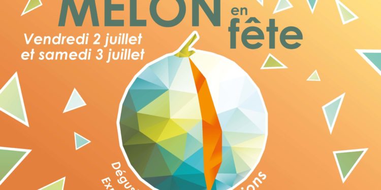 ‘Melon en fête’ s’installe à Cavaillon