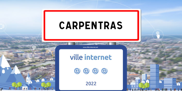 Carpentras conserve son label ‘Ville internet 2022’