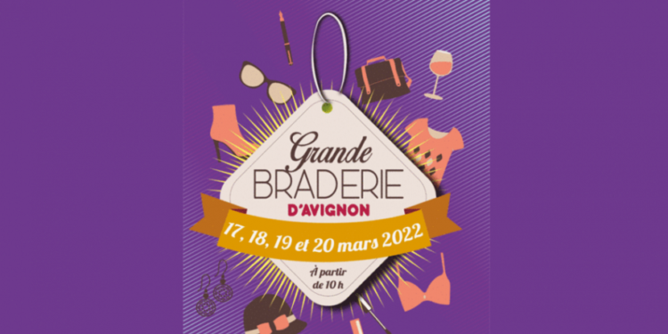 Avignon, la grande braderie s’installe depuis aujourd’hui et jusqu’à dimanche 20 mars