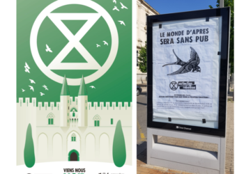 Action d’Extinction rébellion contre des  panneaux publicitaires à Avignon