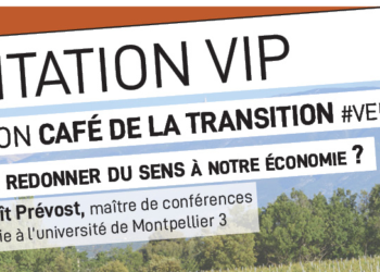 Carpentras, Sans transition ! Comment redonner du sens à notre économie ? en direct de l’Office de tourisme de Carpentras