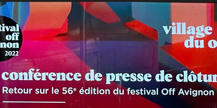 56e édition du Festival Off d’Avignon, tout sur le bilan 2022