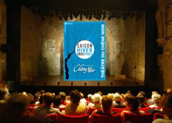 Théâtre du Chêne Noir : la Saison Hiver débute le 22 septembre