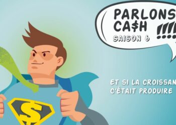 Luberon & Sorgues Entreprendre organise la 6ᵉ édition de Parlons Ca$h