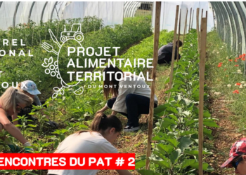 Projet alimentaire territorial Ventoux,  Comment préserver les terres agricoles qui nous nourrissent ?