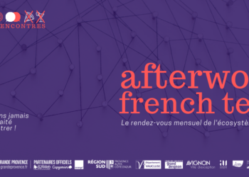 French Tech Grande Provence : un afterwork est organisé jeudi soir