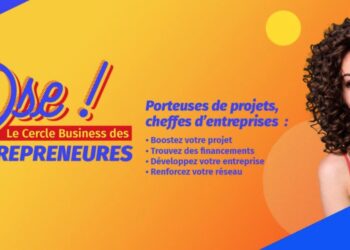 La CCI de Vaucluse organise un événement ‘Ose’ pour les femmes entrepreneures