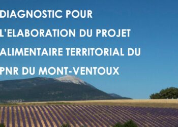 Parc du Mont-Ventoux : un atelier pour finaliser le diagnostic du Projet alimentaire territorial