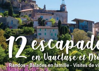Ventoux Magazine : 12 escapades en Vaucluse et Drôme