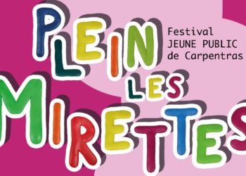 Carpentras : un festival dédié aux tout petits