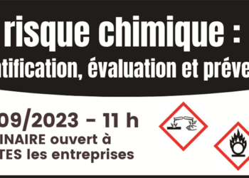 Webinaire « le risque chimique : les bases sur l’identification, l’évaluation et la prévention »