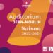 22 Spectacles à l’affiche de l’Auditorium Jean-Moulin, entre le 10 octobre 2023 et le 1er juin 2024