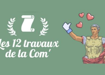 Les 12 Travaux de la Com’ : un concours organisé dans le cadre des Arènes de la Com’