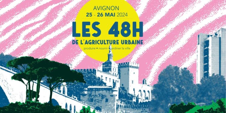Avignon : l’agriculture urbaine mise à l’honneur pendant 48h