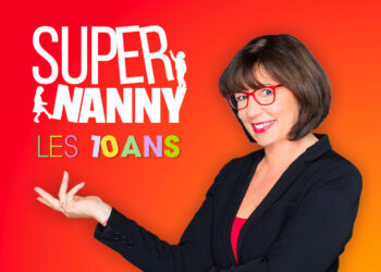 L’émission Super Nanny lance un appel à candidatures en région Paca