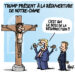 Trump et la réouverture de Notre-Dame de Paris vu par Wingz pour l’Echo du Mardi