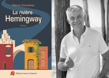 Pierre Gonzalvez : avec ‘La rivière Hemingway’, la vie reste une fête