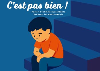 L’Ouvrage ‘C’est pas bien ! ’ Dire pour protéger